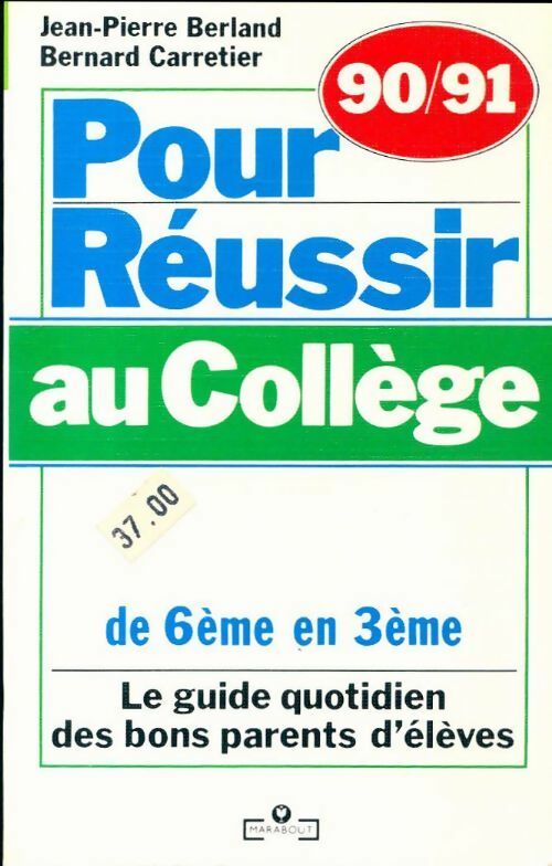 Livrenpoche : Pour réussir au collège (1990-1991) - Jean-Pierre Berland - Livre