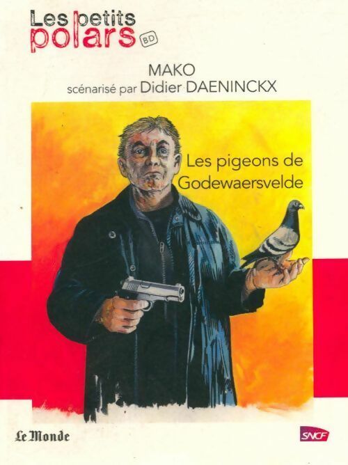 Livrenpoche : Les pigeons de Godewaersvelde - Philip Le Roy - Livre