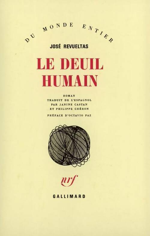 Livrenpoche : Le deuil humain - Jose Revueltas - Livre