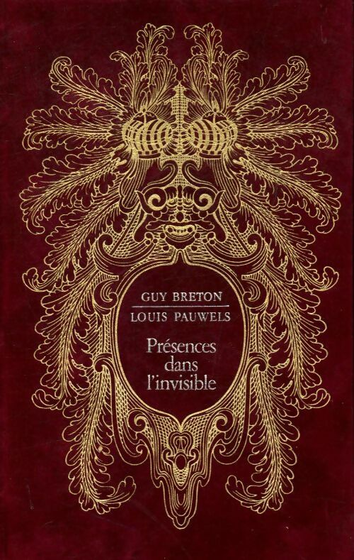 Livrenpoche : Présences dans l' invisible - Guy Breton - Livre