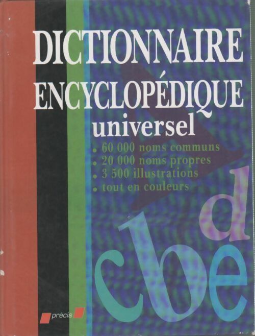 Livrenpoche : Dictionnaire encyclopédique universel - Collectif - Livre