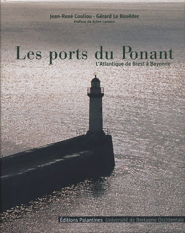 Livrenpoche : Les ports du Ponant - Gérard Le Bouëdec, Jean-René Couliou - Livre