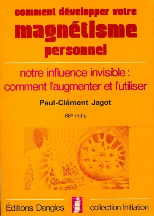 Livrenpoche : Comment développer votre magnétisme personnel - Paul-Clément Jagot - Livre
