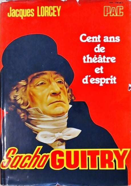 Livrenpoche : Cent ans de théâtre et d'esprit - Jacques Lorcey - Livre