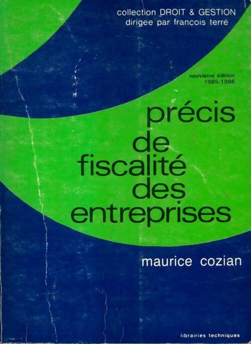 Livrenpoche : Précis de fiscalité des entreprises - Maurice Cozian - Livre
