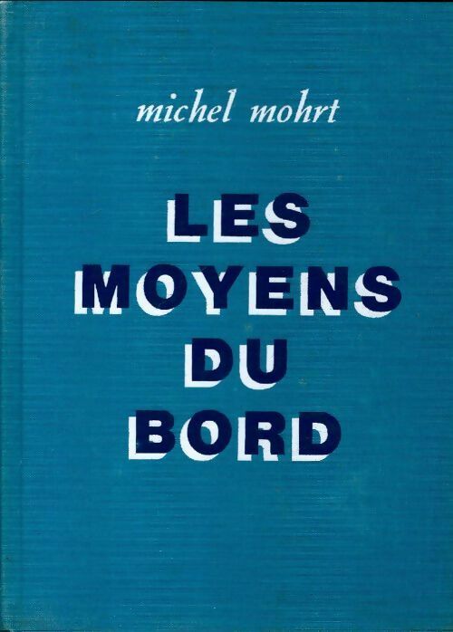 Livrenpoche : Les moyens du bord - Collectif - Livre
