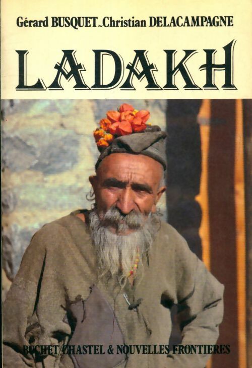Livrenpoche : Ladakh - Christian De La Campagne - Livre