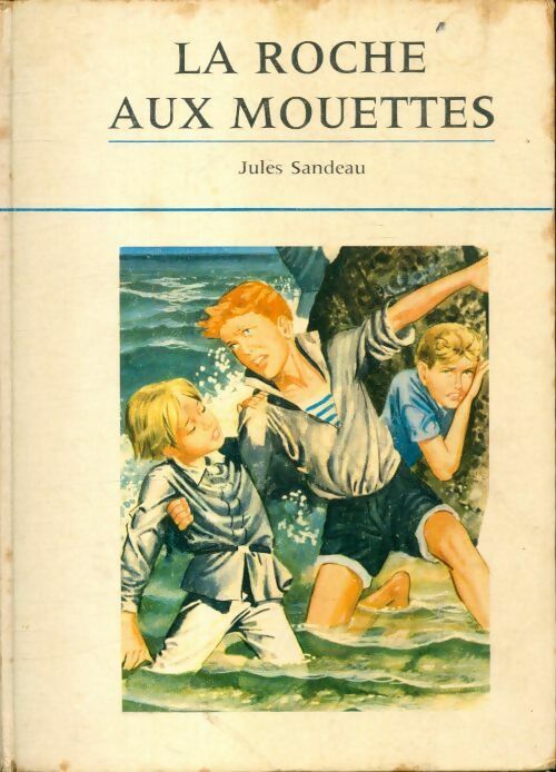 Livrenpoche : La roche aux mouettes - Jules Sandeau - Livre