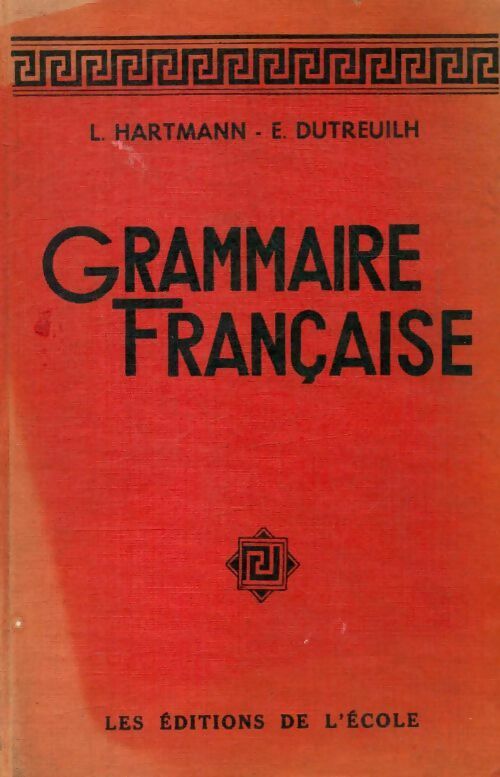 Livrenpoche : Grammaire française - L Hartmann - Livre