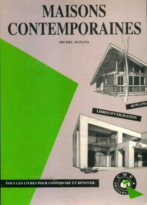 Livrenpoche : Maisons contemporaines. 60 plans libres - Michel Matana - Livre