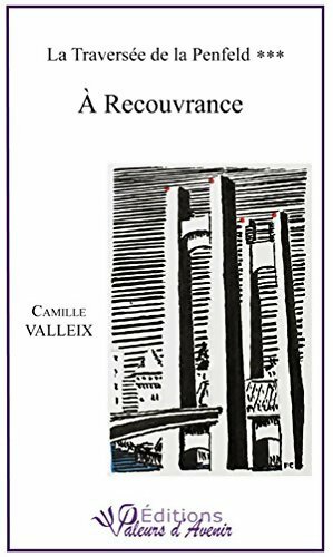 Livrenpoche : A Recouvrance : La traversée de la Penfeld *** - Camille Valleix - Livre