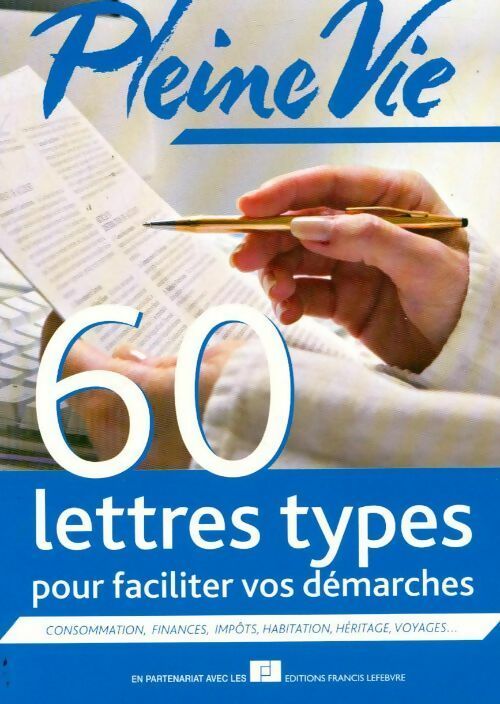 Livrenpoche : Pleine vie. 60 lettres types - Collectif - Livre