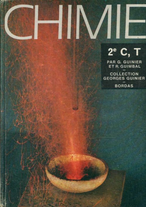 Livrenpoche : Chimie seconde C, T - Collectif - Livre