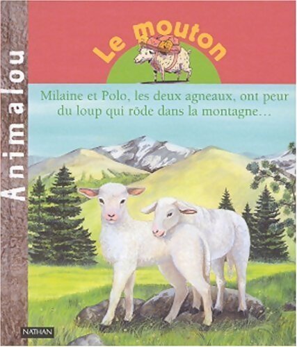 Livrenpoche : Le mouton - Françoise Bobe - Livre