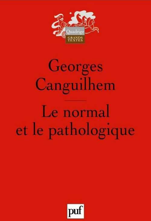 Livrenpoche : Le normal et le pathologique - Georges Canguilhem - Livre
