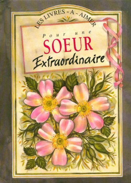 Livrenpoche : Pour une soeur extraordinaire - Helen Exley - Livre