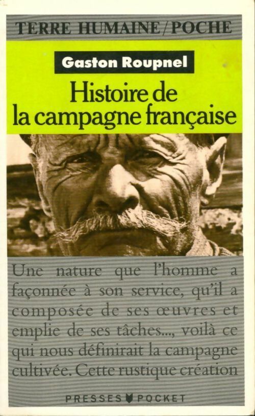 Livrenpoche : Histoire de la campagne française - Gaston Roupnel - Livre