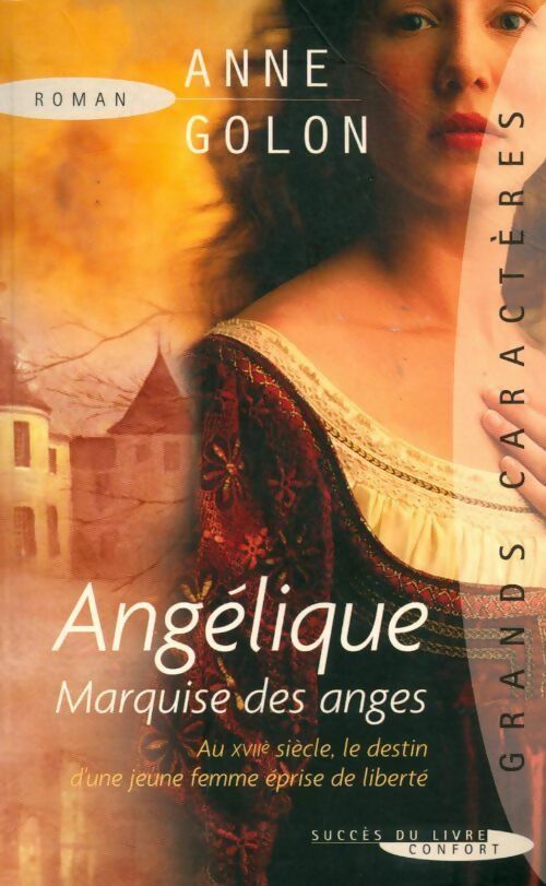 Livrenpoche : Angélique, marquise des anges - Anne Golon - Livre