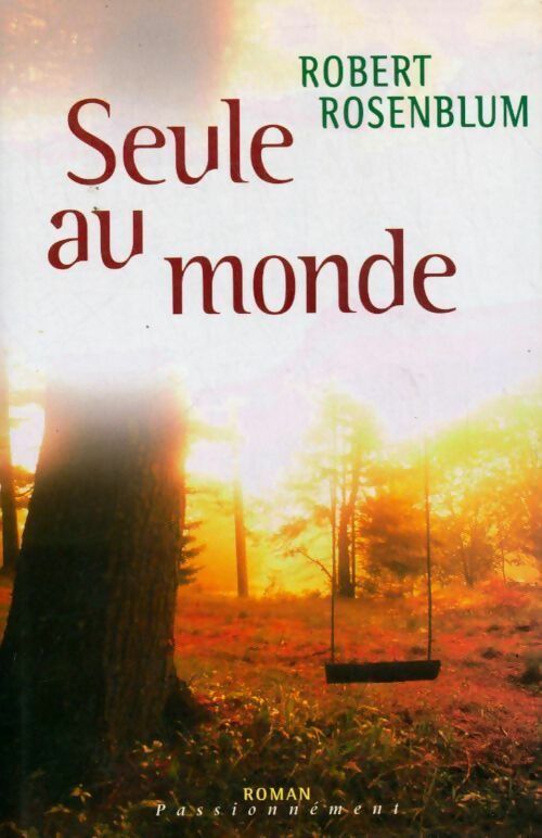 Livrenpoche : Seule au monde - Robert Rosenblum - Livre