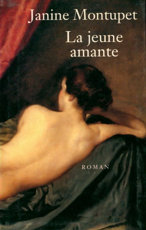 Livrenpoche : La jeune amante - Janine Montupet - Livre