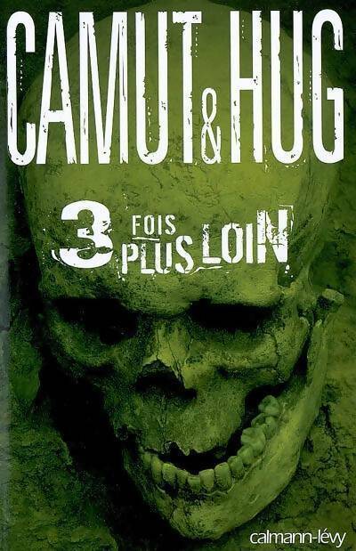 Livrenpoche : 3 fois plus loin - Nathalie Hug - Livre