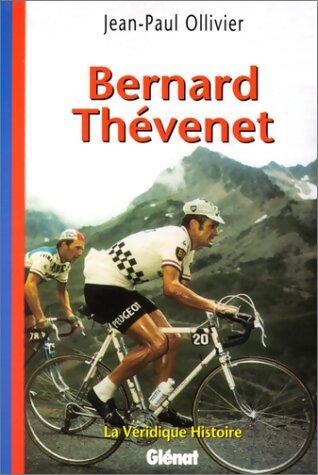 Livrenpoche : Bernard Thévenet - Jean-Paul Ollivier - Livre