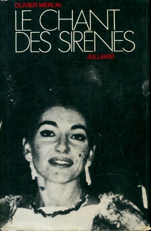 Livrenpoche : Le chant des sirènes - Olivier Merlin - Livre