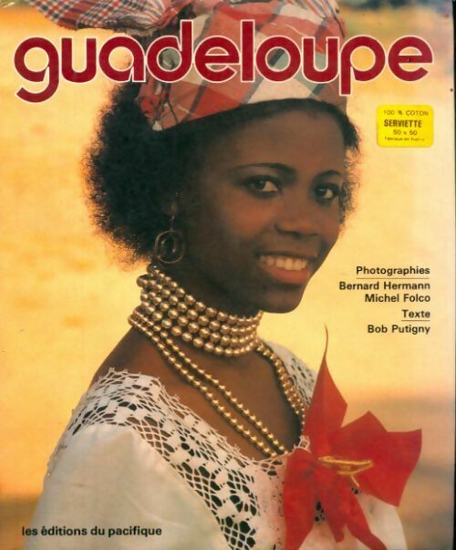 Livrenpoche : Guadeloupe - Bob Putigny - Livre