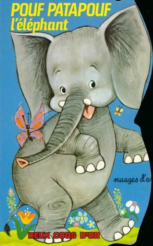 Livrenpoche : Pouf patapouf l'éléphant - Gina Ingoglia - Livre