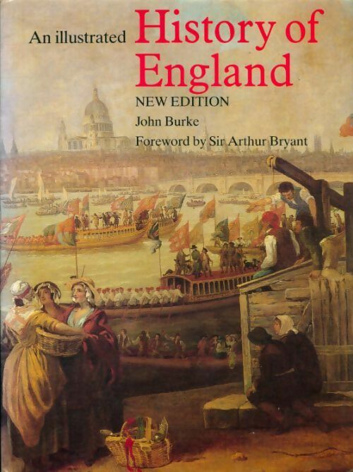 History of England - John Burke -  Guild Publishing GF - Livre