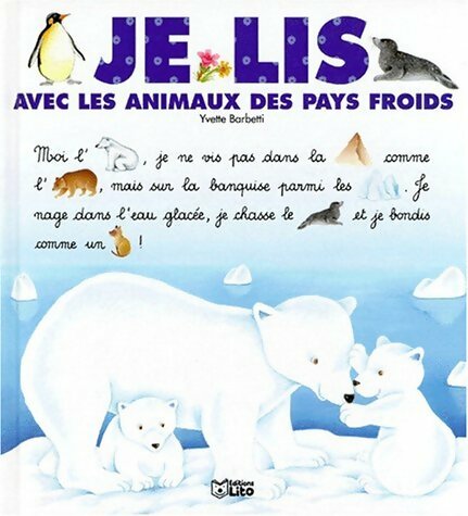 Je lis avec les animaux des pays froids - Collectif - Livre