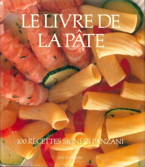 Livrenpoche : Le livre de la pâte - Ricardo Bonelli - Livre