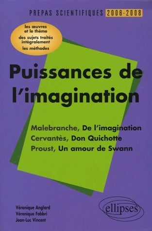 Livrenpoche : Puissances de l'imagination. Prépas scientifiques 2006-2008 - Collectif - Livre