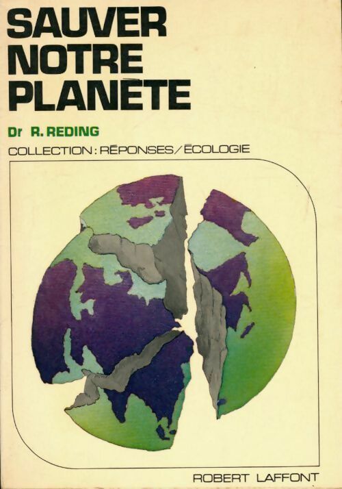 Livrenpoche : Sauver notre planète - Raymond Reding - Livre