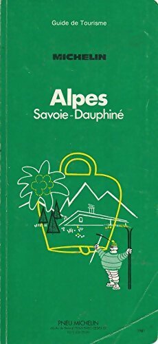 Alpes, Savoie, Dauphiné - Collectif -  Le Guide vert - Livre