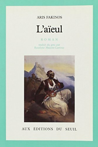 Livrenpoche : L'Aïeul - Aris Fakinos - Livre