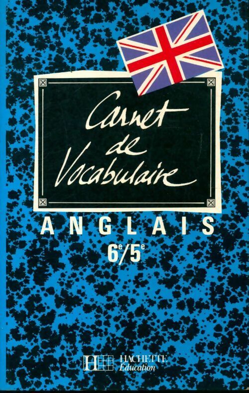 Livrenpoche : Carnet de vocabulaire anglais 6e-5e - M-C Bomont - Livre