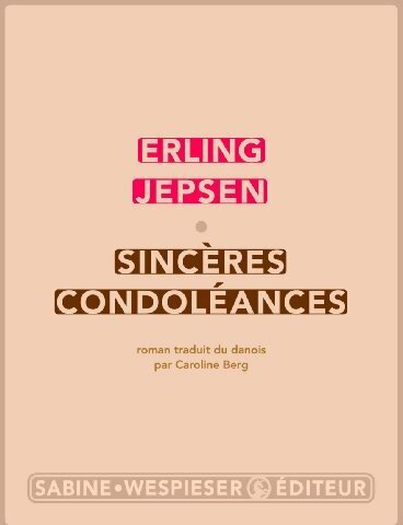 Livrenpoche : Sincères condoléances - Erling Jepsen - Livre