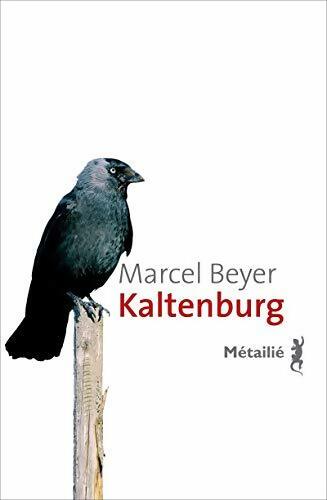 Livrenpoche : Kaltenburg - Marcel Beyer - Livre