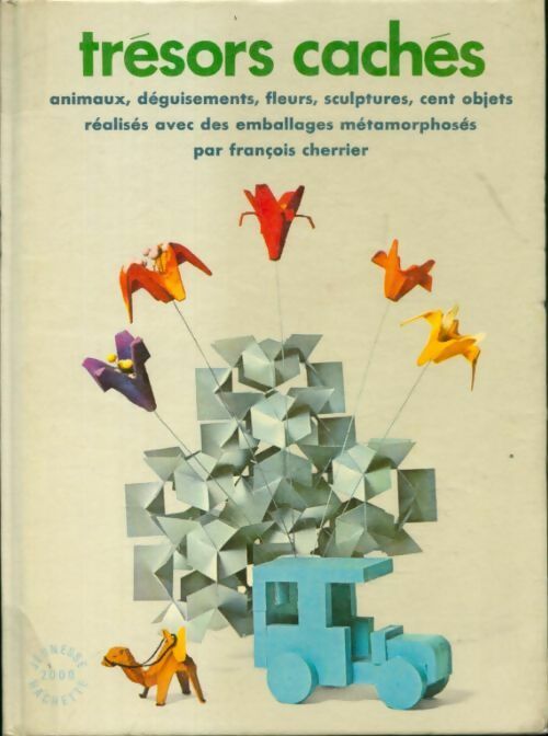 Livrenpoche : Trésors cachés - François Cherrier - Livre