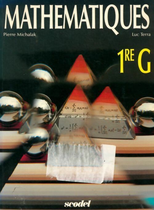 Livrenpoche : Mathématiques 1ère G - Pierre Michalak, Luc Terra - Livre
