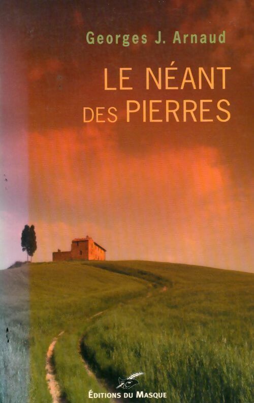 Livrenpoche : Le néant des pierres - Georges-Jean Arnaud - Livre