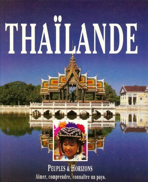 Livrenpoche : Thaïlande - Pierre Minvielle - Livre