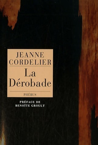 Livrenpoche : La dérobade - Jeanne Cordelier - Livre