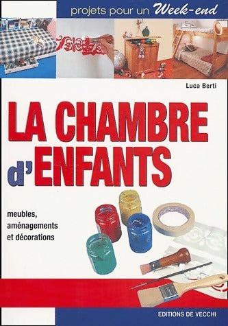 Livrenpoche : La chambre d'enfants - Luca Berti - Livre
