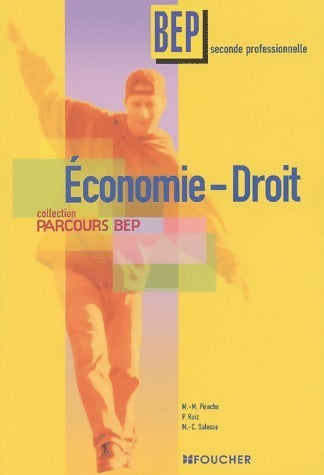 Economie-droit BEP Seconde professionnelle - Collectif -  Parcours BEP - Livre