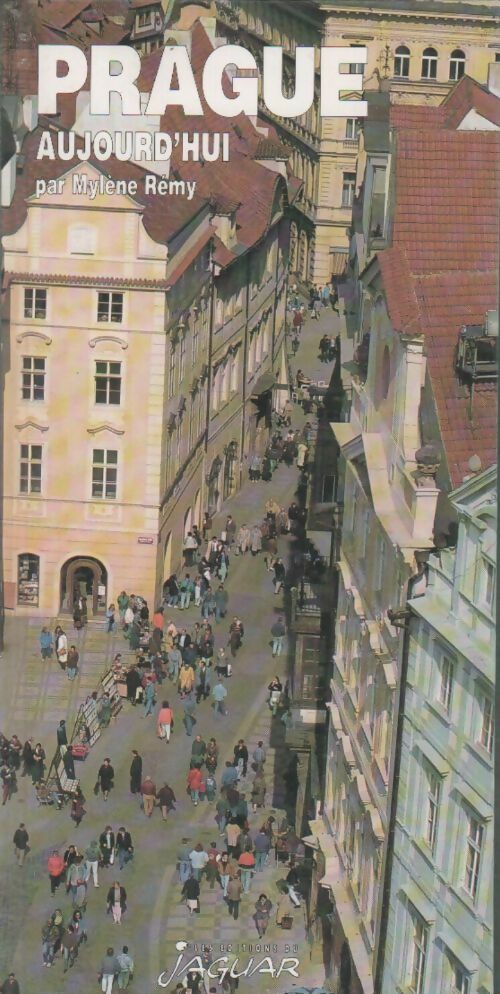 Livrenpoche : Prague aujourd'hui - Mylene Remy - Livre