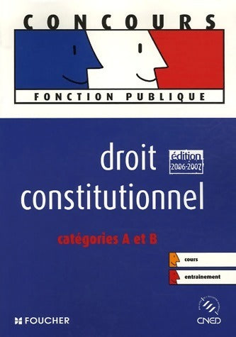Livrenpoche : Droit constitutionnel Catégories a et b - François Chevalier - Livre