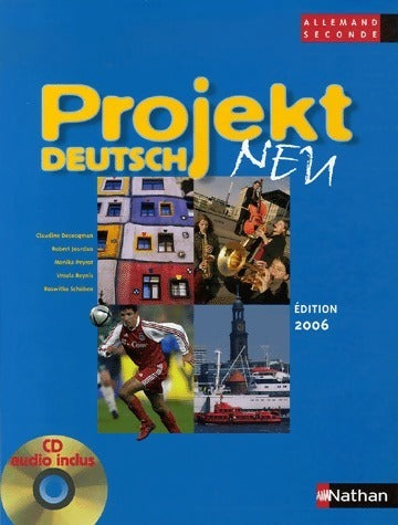 Livrenpoche : Allemand Seconde Projekt deutsch neu - Claudine Decocqman - Livre