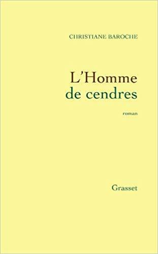 Livrenpoche : L'homme de cendres - Christiane Baroche - Livre